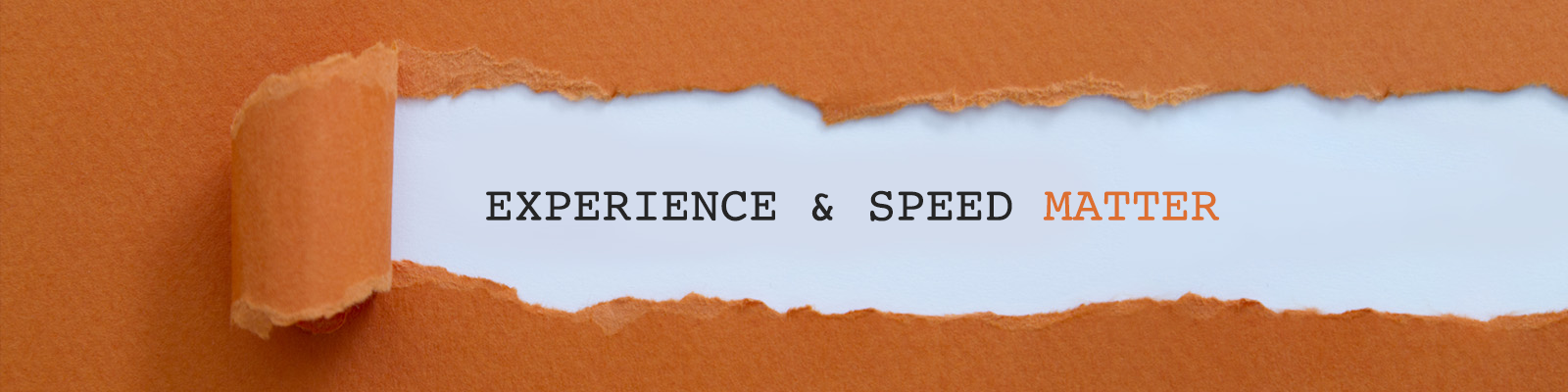Experience & Speed Matter